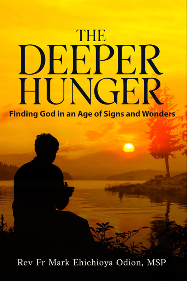 Cover of The Deeper Hunger by Fr Mark Odion